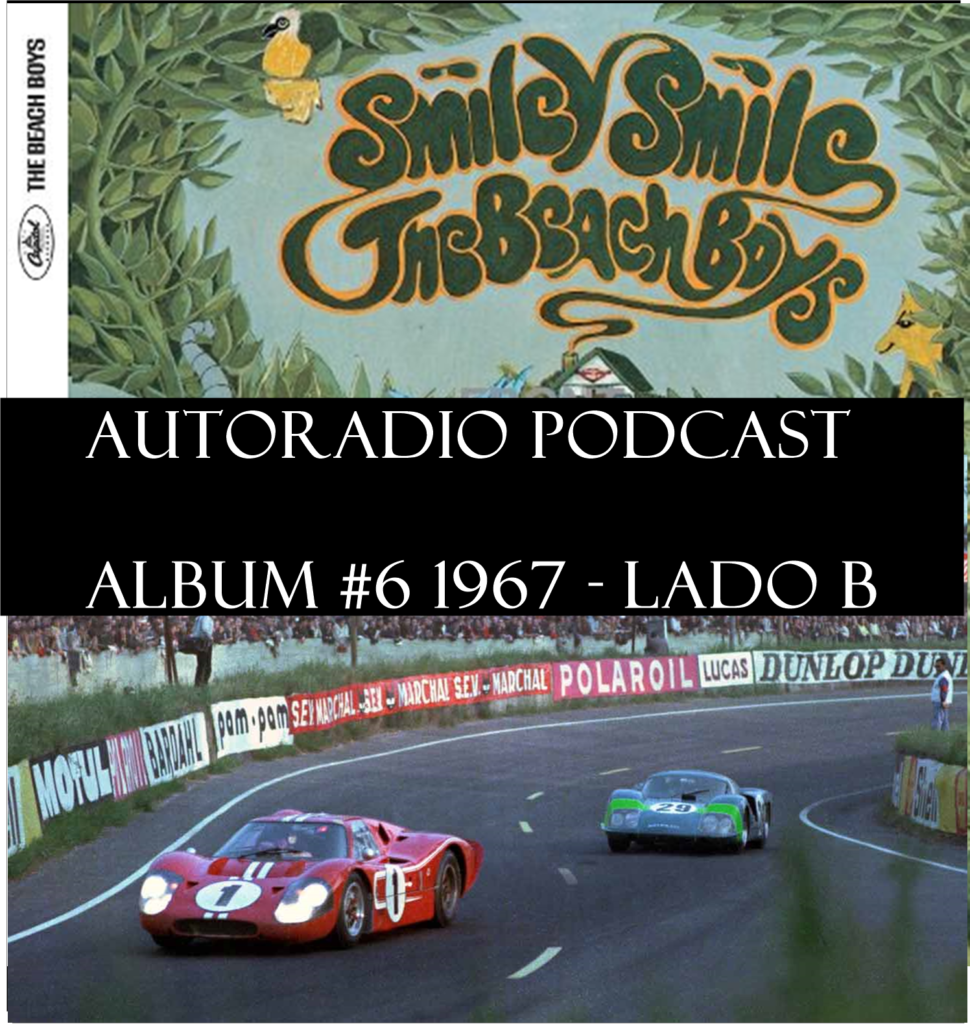 Album 6 - 1967 - Lado B - AutoRadio Podcast